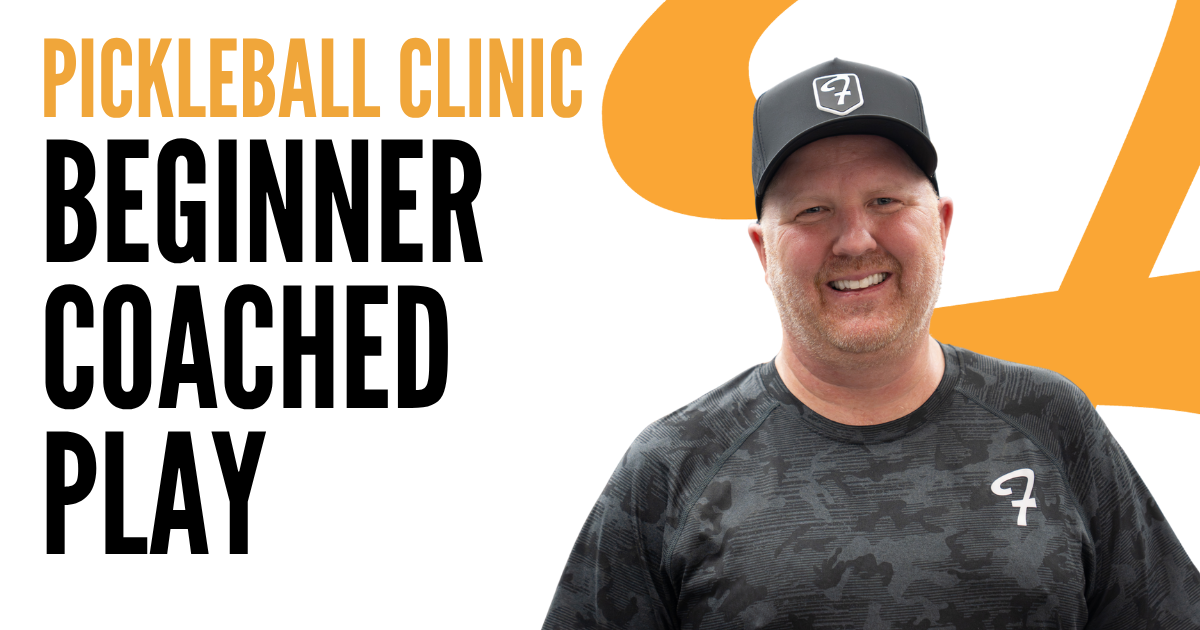 Pickleball Clinic | Beginner Coached Play